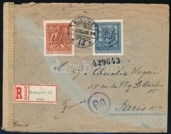 1943 Ajánlott Levél Német és Magyar Cenzúrával Párizsba / Registered Cover To Paris, With Hungarian And German Censorshi - Other & Unclassified