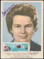 Valentyina Tyereskova (1937- ) Szovjet űrhajós Aláírása Emlék Levelezőlapon /
Signature Of Valentina Tereshkova (1937- ) - Altri & Non Classificati