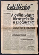 1939 Az Esti Ujság április 12-i Száma A Zsidótörvény Bevezetéséről. - Sonstige & Ohne Zuordnung