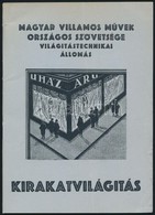 1929 Kirakatvilágítás. Bp., Magyar Villamosművek Országos Szövetsége. Tűzött Papírkötésben, Jó állapotban. - Zonder Classificatie