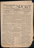 1947 Tolnamegyei Kis Újság Sport 1947. Okt. 18., Nov. 22., Hajtásnyommal, Az Egyik Szám Szélein Szakadással, 2x4 Sztl. L - Non Classés