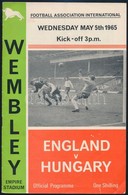 1965 London, Anglia-Magyarország (1:0) Labdarúgó Mérkőzés Meccsfüzete 10p. / Football Match Programme England-Hungary In - Zonder Classificatie