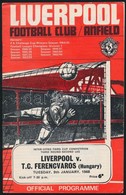 1968 Ferencváros FTC - Liverpool (1:0) Labdarúgó Mérkőzés Meccsfüzete 10p. / Football Match Programme - Non Classés