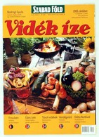 2005 Vidék íze (Szabad Föld Színes Havi Receptújsága) 1. évf. 1. Sz., Induló Lapszám Számos érdekes írással, Jó állapotb - Non Classés