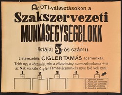 Cca 1930 A Szakszervezeti Munkássegélyblokk Nagyméretű OTI-választás Plakátja, Széleinél Apró Szakadással, 48x62 Cm - Altri & Non Classificati