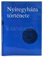 Nyíregyháza Története. Szerk.: Cservenyák László-Mező András. Nyíregyházi Kiskönyvtár 15. Nyíregyháza, 1987, (Debrecen,  - Unclassified