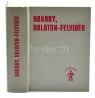 Bakony, Balaton-felvidék.  Szerk.: Mészáros Gyula. Bp., 1983, Sport. Vászonkötésben, Jó állapotban. - Non Classés