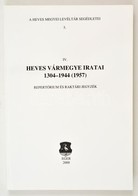 Nemes Lajos-P. Kovács Melinda: Heves Megyei Levéltár Segédletei 5. IV. Heves Vármegye Iratai 1304-1944-(1963.) Repertóri - Ohne Zuordnung