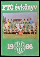 Nagy Béla: FTC évkönyv 1986. Kiadói Kartonálásban. - Non Classés