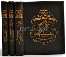 Fuchs, Eduard: Az újkor Erkölcstörténete I-III. Kötet. Bp.,é.n., Világirodalom-kiadás. Második Kiadás. Számos Képpel Ill - Sin Clasificación