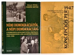 2 Db Történelmi Könyv: Csicsery-Rónay István - Cserenyey Géza: Koncepciós Per. A Független Kisgazdapárt Szétzúzása, 1947 - Unclassified