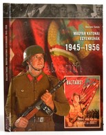 Baczoni Tamás Molnár Sándor:Magyar Katonai Egyenruhák 1957-1990 Bp., 2010. Szerzői. Kissé Sérült Kiadói Kartonálásban - Ohne Zuordnung