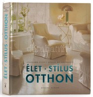 Stafford Cliff-Gilles De Chabaneix: Élet - Stílus - Otthon. Bp.,2003, Officina '96. Kiadói Kartonált Papírkötés, A Gerin - Non Classificati