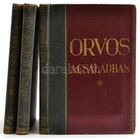 Orvos A Családban I-III. Kötet. Szerk.: Dr. Kovács György. Bp.,é.n.,Tolnai. Kiadói Aranyozott Félbőr-kötés, Kopott Borít - Ohne Zuordnung