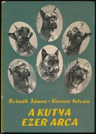 Szinák János-Veress István: A Világ Kutyái I-II. Kötet. Bp.,1989, AXON KFG. Kiadói Kartonált Papírkötés.+
Szinák János-V - Non Classés