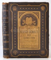 Die Heilige Schrift Alten Und Neuen Testaments. I. [A Borítón: Die Heilige Schrift Der Israeliten.] Németre Fordította:  - Unclassified