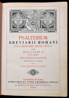 Psalterium Breviarii Romani. Regensburg - Róma, 1912, Friedrich Pustet. Sérült Gerincű Bőrkötésben. - Unclassified