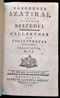 [Gottlieb Wilhelm Rabener (1714-1771)]: Rabnernek Szatirái, Vagy-is Gúnyoló Beszédei. Gellertnek Egy Vig-játékával Egyet - Non Classificati