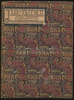 Antal Sándor: Jörru Története. Novellák. Gyoma, 1913, Kner Izidor. Kiadói Festett, Címkézett, Feliratos Egészvászon-köté - Unclassified