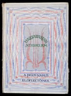 Halhatatlan Szerelem. Nagy Költők és Nagy Festők Művészetének Tükrében. Jubileumi Ajándék Kiadás. [Bp.], [1930], Pesti N - Unclassified