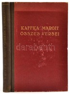 Kaffka Margit összes Versei. Bp.,[1943], Franklin. Első Kiadás. Kiadói Félvászon-kötés, Kissé Kopott Borítóval. - Non Classés