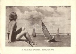 T2/T3 1940 Balaton, VI. Nemzetközi Sporthét A Balatonon + So. Stpl. (EK) - Zonder Classificatie