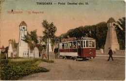 ** T2/T3 Temesvár, Timisoara; Új Béga Híd, Villamos / Podul Decebal Circ. III. / New Bridge With Tram  (Rb) - Unclassified