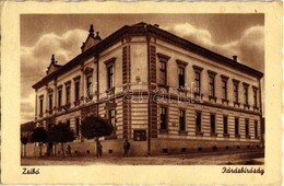 T2/T3 1944 Zsibó, Jibou; Járásbíróság. Kiadja Végh / District Court (EK) - Non Classés