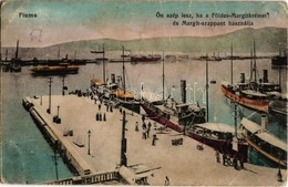 * T3 1917 Fiume, Rijeka; Kikötő, Hajók. Földes Margit Krém és Szappan Reklám / Port, Ships. Hungarian Cream And Soap Adv - Zonder Classificatie