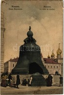 ** T4 Moscow, Moskau, Moscou; La Reine De Cloches / Tsar Kolokol / Tsar Bell (vágott / Cut) - Unclassified
