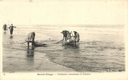 ** T1 Berck-Plage, Pecheuses Ramassant Le Poisson / Fishermen - Zonder Classificatie