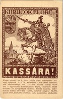 ** T2/T3 Kurucok Előre Kassára! / Hungarian Irredenta Propaganda, Kosice S: Tary (EK) - Unclassified