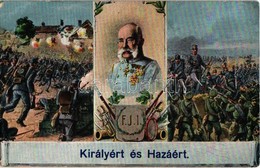 T3 Királyért és Hazáért. / WWI K.u.K. Military Patriotic Art Postcard, Franz Joseph + 'M. Kir. 1. Népf. Gyal. Ezred Vasú - Non Classés