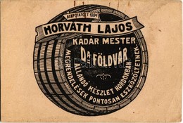 ** T2/T3 Dunaföldvár, Horváth Lajos Kádármester / Hungarian Barrel Maker's Advertisement (EK) - Non Classificati