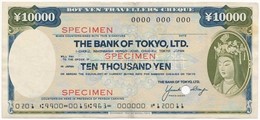 Japán DN 10.000Y 'The Bank Of Tokyo' Utazási Csekk 'MINTA', Lyukasztással T:III
Japan ND 10.000 Yen 'The Bank Of Tokyo'  - Unclassified