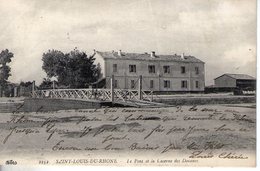 13. Saint Louis Du Rhône. Le Pont Et La Caserne Des Douanes - Saint-Louis-du-Rhône