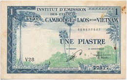 Francia Indokína / Vietnam 1954. 1P T:III
French Indo-China / Vietnam 1954. 1 Piastre C:F - Unclassified