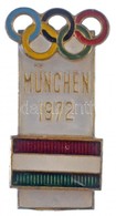 1972. 'München' Zománcozott Fém Olimpiai Jelvény (15x30mm) T:2 - Zonder Classificatie