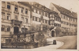 Schwabisch Hall - Marktbrunnen Mit Pranger - Schwaebisch Hall