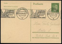 (10) HALLE (SAALE) 8/ B/ Academia/ Hallensis/ Medio Bello/ Fundata.. 1944 (8.7.) BdMWSt Mit PLGZ = Minerva U. Römischer  - Mythologie