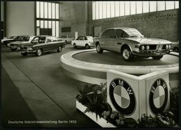 1 BERLIN 12/ A/ DEUTSCHE/ INDUSTRIEAUSSTELLUNG 1970 (23.9.) SSt Auf S/w.-Sonder-Foto-Ak.: Deutsche Industrie-ausstellung - Coches