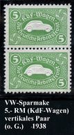 DEUTSCHES REICH 1938 Grüne Sparmarke 5.- RM "K D F - Wagen",  Die Deutsche Arbeitsfront, Vertikales   P A A R ( = VW-Bli - Coches