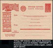 UdSSR 1932 10 Kop. BiP Arbeiter, Rot: "Jede Fabrik,..Sowchose, Kolchose U. MTS Muss Ein Kollektiv "AWTODOR" (AUTODOR) Or - Auto's