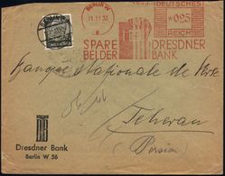 BERLIN W/ 8/ SPARE/ BEI DER/ DRESDNER/ BANK 1933 (11.11.) AFS 025 Pf. (Hand M. Sparbuch) + Zusatzfrankat. 30 Pf. Hindenb - Ohne Zuordnung