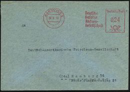 HANNOVER 1/ Deutsche/ Gasolin/ A/ G 1948 (30.6.) Aptierter AFS =  Links Altes LEUNA-Logo "I. G." Entfernt! (I.G.-Farben) - Chimica