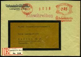 LUDWIGSHAFEN/ (RHEIN) 1/ I.G. Farbenindustrie/ AG 1929 (19.3.) AFS 045 Pf. + Provis. Firmen-RZ: Ludwigshafen (Rh.) 1/ I. - Scheikunde