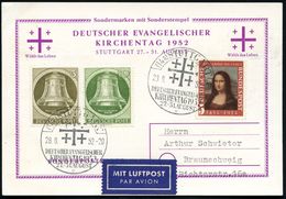 (14a) STUTTGART/ DEUTSCHER EVANGELISCHER/ KIRCHENTAG 1952 (31.8.) SSt = Jerusalem-Kreuz 2x Glasklar Auf 10 Pf. M. Luther - Cristianesimo