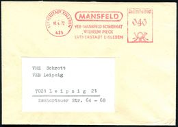 425 EISLEBEN LUTHERSTADT/ VEB MANSFELD KOMBINAT/ "WILH.PIECK".. 1972 (18.4.) AFS , Klar Gest. Fern-Bf. (Dü.E-20BA) - MAR - Christendom