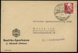 ALLSTEDT (HELME)/ 1000jähr./ Kaiserpfalz D.gold.Aue 1950 (1.7.) HWSt = Kaiserpfalz Auf Firmen-Bf.: Bezirks-Sparkasse All - Autres & Non Classés