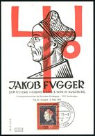 SAARLAND 1959 (6.3.) 15 Fr. "500 Geburtstag Jakob Fugger" + ET-2K: SAARBRÜCKEN 2/c/Ersttag, ET-Maximumkt.  (Mi.445 EF) - - Other & Unclassified